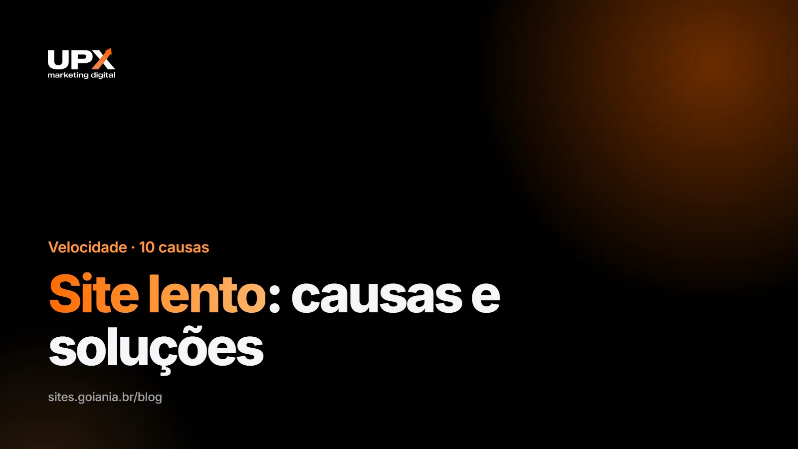 Site lento: causas e soluções para deixar o site rápido no celular